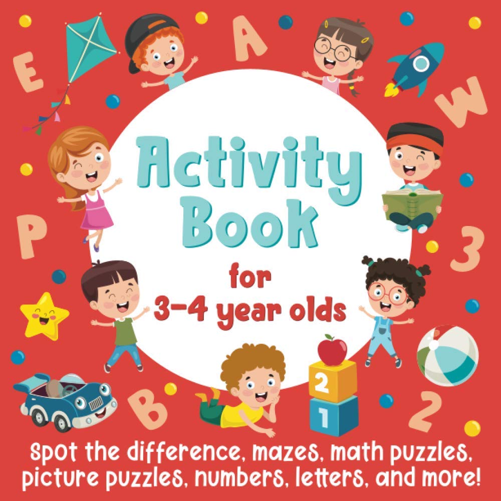Activity Book 3-4 Year Olds: Spot The Difference, Mazes, Math Puzzles, Picture Puzzles, Numbers and Letters - Koko-Kamel.com